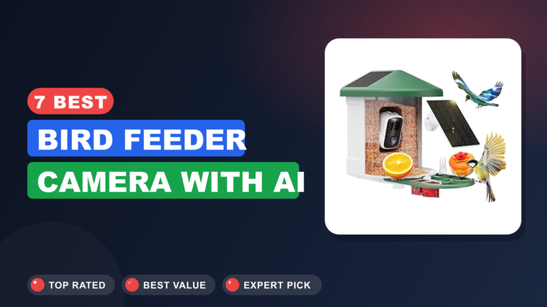 7 Best Bird Feeder Camera With AI